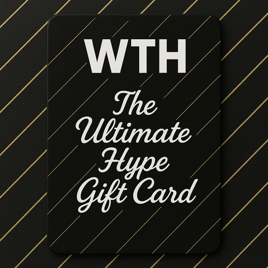 The Ultimate Hype Gift Card